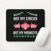 Tapis De Souris Pas mon cirque pas mes singes (Avec souris)