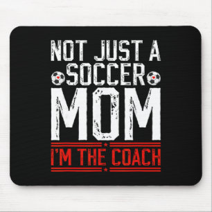 Tapis De Souris Pas seulement une mère de footballeur, je suis l'e
