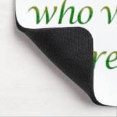 Tapis De Souris Pas tous ceux qui errent (Coin)