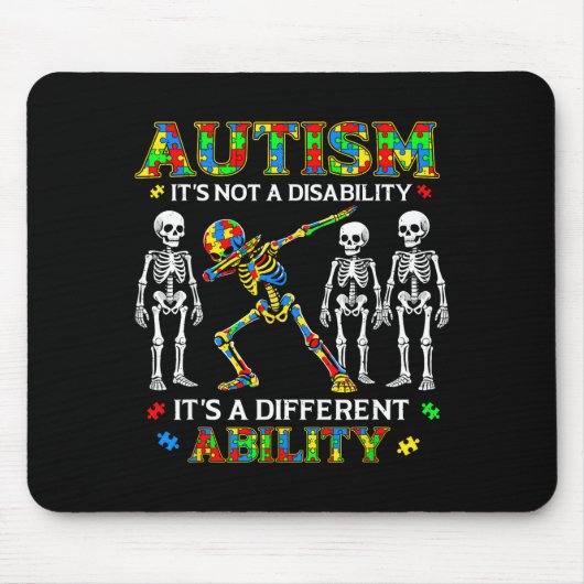 Tapis De Souris Pas un handicap, une capacité différente pour les  (Devant)