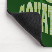 Tapis De Souris Patchine ? texte & camo vert (Coin)