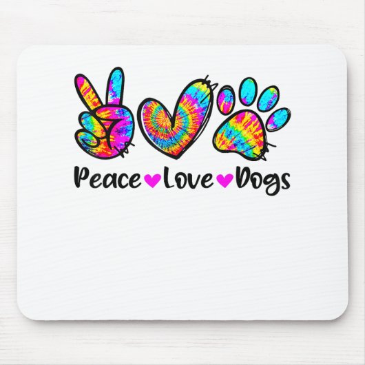 Tapis De Souris Peace Love Chiens Tie Dye Chien Paw Chien Maman Mi (Devant)