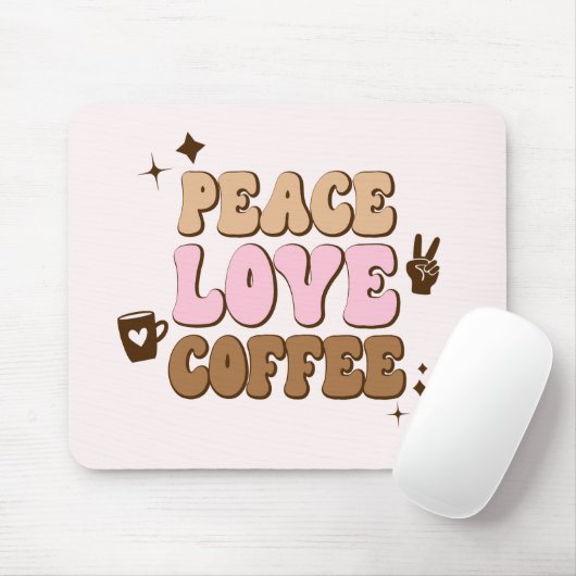 Tapis De Souris Peace Love Coffee Retro 70's Pink Brown (Avec souris)