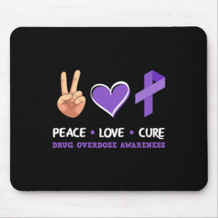 Tapis De Souris Peace Love Cure Drug Overdose Sensibilisation