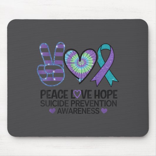 Tapis De Souris Peace Love Hope Suicide Prevention Tie Dye Awarene (Devant)