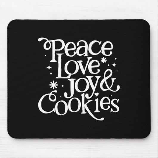 Tapis De Souris Peace Love Joy Et Cookies Noël (Devant)