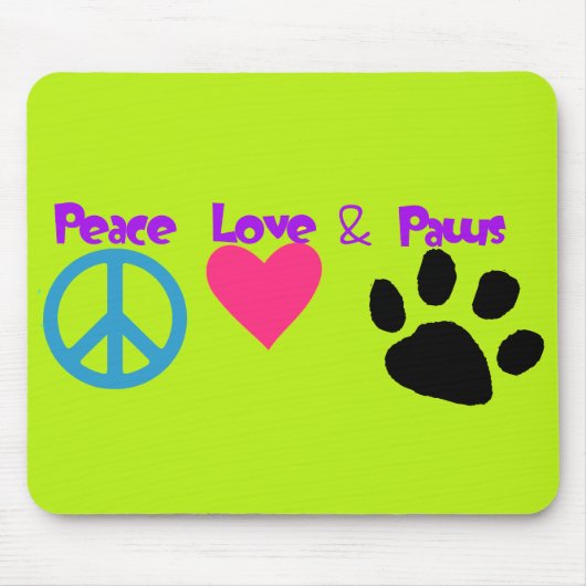 Tapis De Souris Peace Love & Paws (Devant)