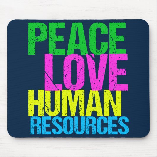 Tapis De Souris Peace Love Ressources humaines Gestionnaire de bur (Devant)