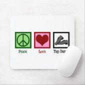 Tapis De Souris Peace Love Tap Dance (Avec souris)