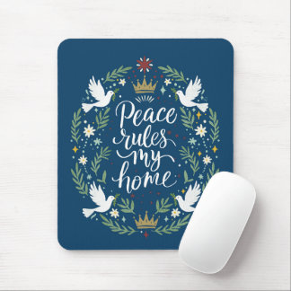 Tapis De Souris Peace Rules My Home