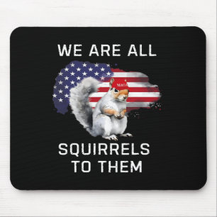 Tapis De Souris Peanut The Squirrel - Justice Pour Peanut Mega Pea