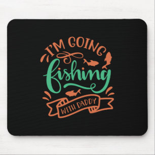Tapis De Souris Pêche Art Je Vais Pêcher Avec Papa