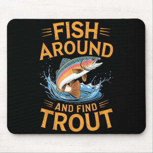 Tapis De Souris Pêchez autour et trouvez la truite drôle pêche pêc