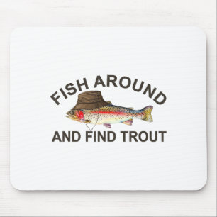 Tapis De Souris Pêchez autour pour trouver des truites, Pêcheur dr