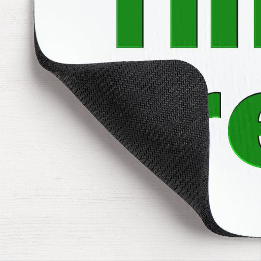 Tapis De Souris Pensez à Mousepad vert (Coin)