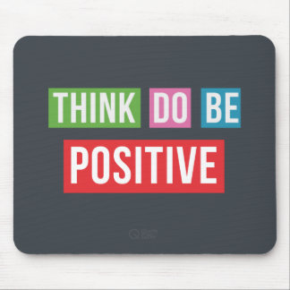 Tapis De Souris Pensez que le positif font le positif soit