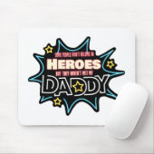 Tapis De Souris People Don't Quelquechose In Heroes Haven't Met My (Avec souris)
