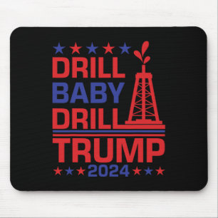Tapis De Souris Perceuse Trump Byby Citation drôle républicaine