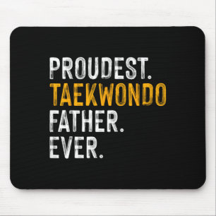 Tapis De Souris Père de Taekwondo le plus fier qui soit - Papa d'a