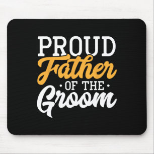 Tapis De Souris Père fier du marié, participation au mariage
