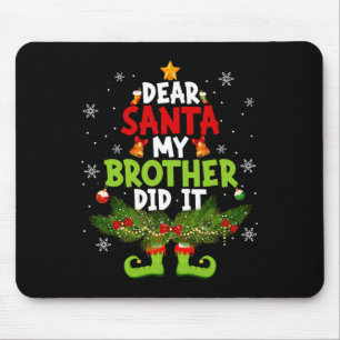 Tapis De Souris Père Noël Cher Mon Frère L'a Fait Elf Noël Enfants