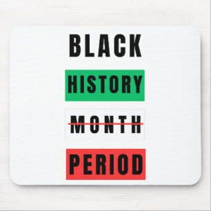 Tapis De Souris Période du mois de l'histoire des Noirs