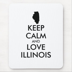 Tapis De Souris Personnalisable CONSERVEZ CALME et LOVE ILLINOIS