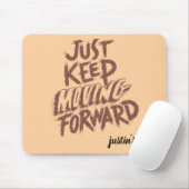 Tapis De Souris Personnalisable continuer à avancer devis pavé de  (Avec souris)