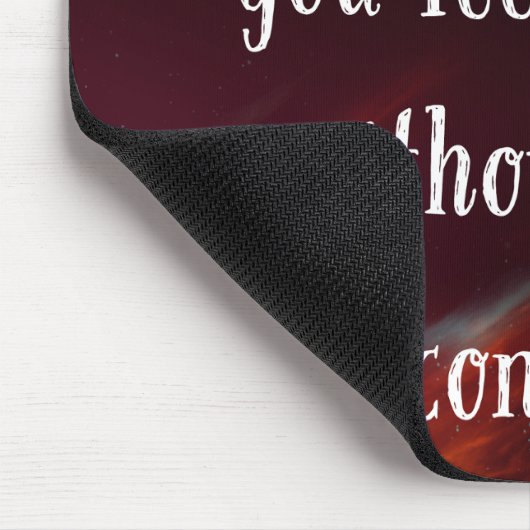 Tapis De Souris Personne Ne Peut Vous Faire Sentir Infeiror (Coin)