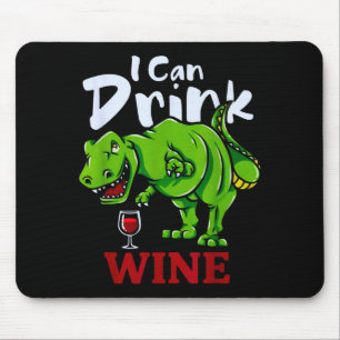 Tapis De Souris Peut boire du vin t-rex dinosaure amateur de vin b