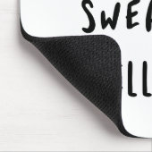 Tapis De Souris Peut-être que jurer aidera (Coin)