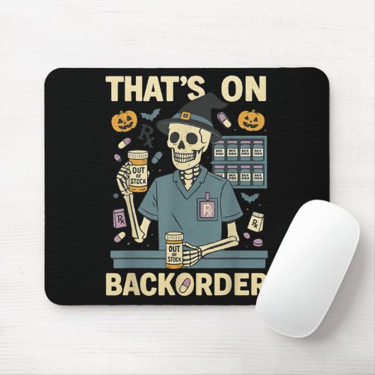 Tapis De Souris Pharmacy Tech Skeleton That’s On Backorder Hallowe (Avec souris)