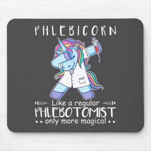 Tapis De Souris Phlebotomist Phlebotomy Quote (Devant)