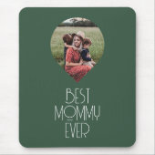 Tapis De Souris Photo Meilleure maman Jamais Script moderne (Devant)