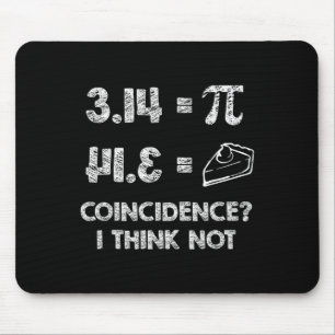 Tapis De Souris Pi Equals Pie For Pi Day Célébré Du 3 Au 14 Mars