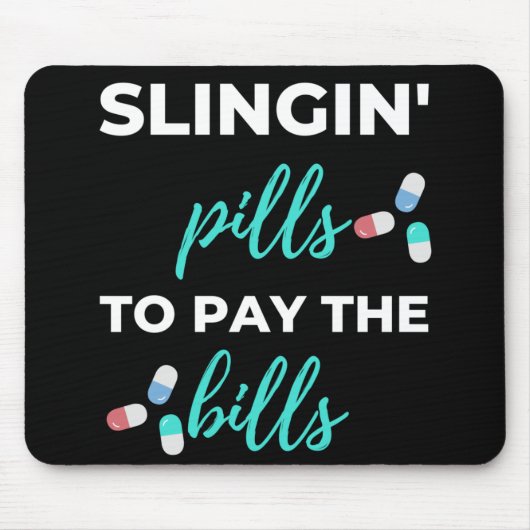 Tapis De Souris Pills de slingin pour payer les factures (Devant)