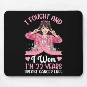 Tapis De Souris Pink Girl I Fought Et I Won I'm 22 Years Breast C