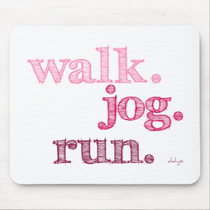 Tapis De Souris PINK WALK JOG RUN (police SHADED)