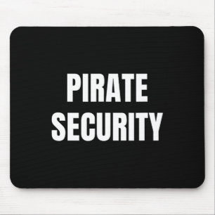 Tapis De Souris Pirate Security Maman Papa Drôle Costume Halloween