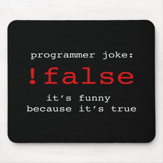 Tapis De Souris Plaisanterie de programmeur (Devant)