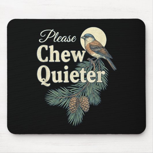 Tapis De Souris Please Chew Quieter Christmas Funny Novelty (Devant)