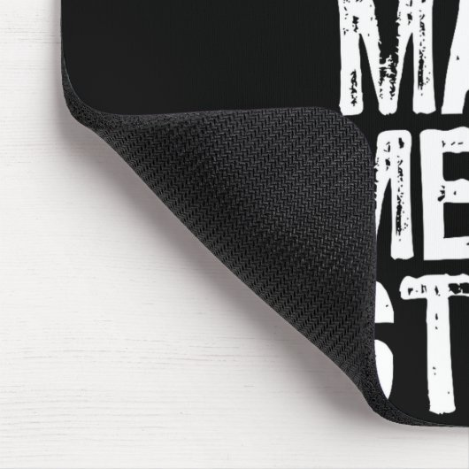 Tapis De Souris Please Don't Make Me Do Stuff Lazy Funny  (Coin)