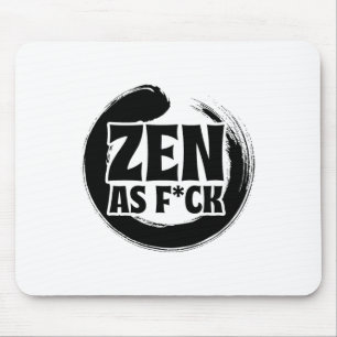 Tapis De Souris Pleine conscience Zen Comme Fck Méditation Paix in