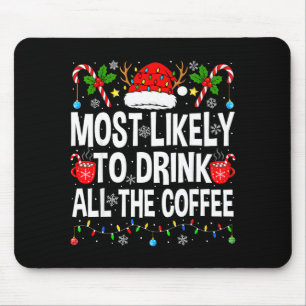 Tapis De Souris Plus susceptible de boire le café Famille assortie