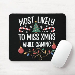 Tapis De Souris Plus susceptible de rater Noël en jouant à des jeu