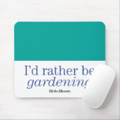 Tapis De Souris Plutôt fasse du jardinage (Avec souris)