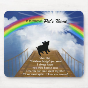 Tapis De Souris Poème commémoratif de pont en arc-en-ciel pour d