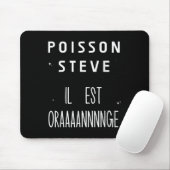 Tapis De Souris Poisson Steve Funny Fish Meme Le Poisson Steve (Avec souris)