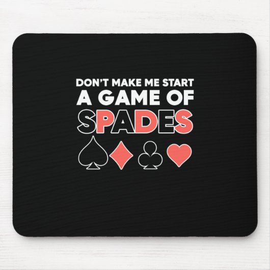 Tapis De Souris Poker Ne Me Fait Pas Commencer Un Jeu (Devant)