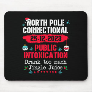 Tapis De Souris Pôle Nord Intoxication publique Buvez trop Jing